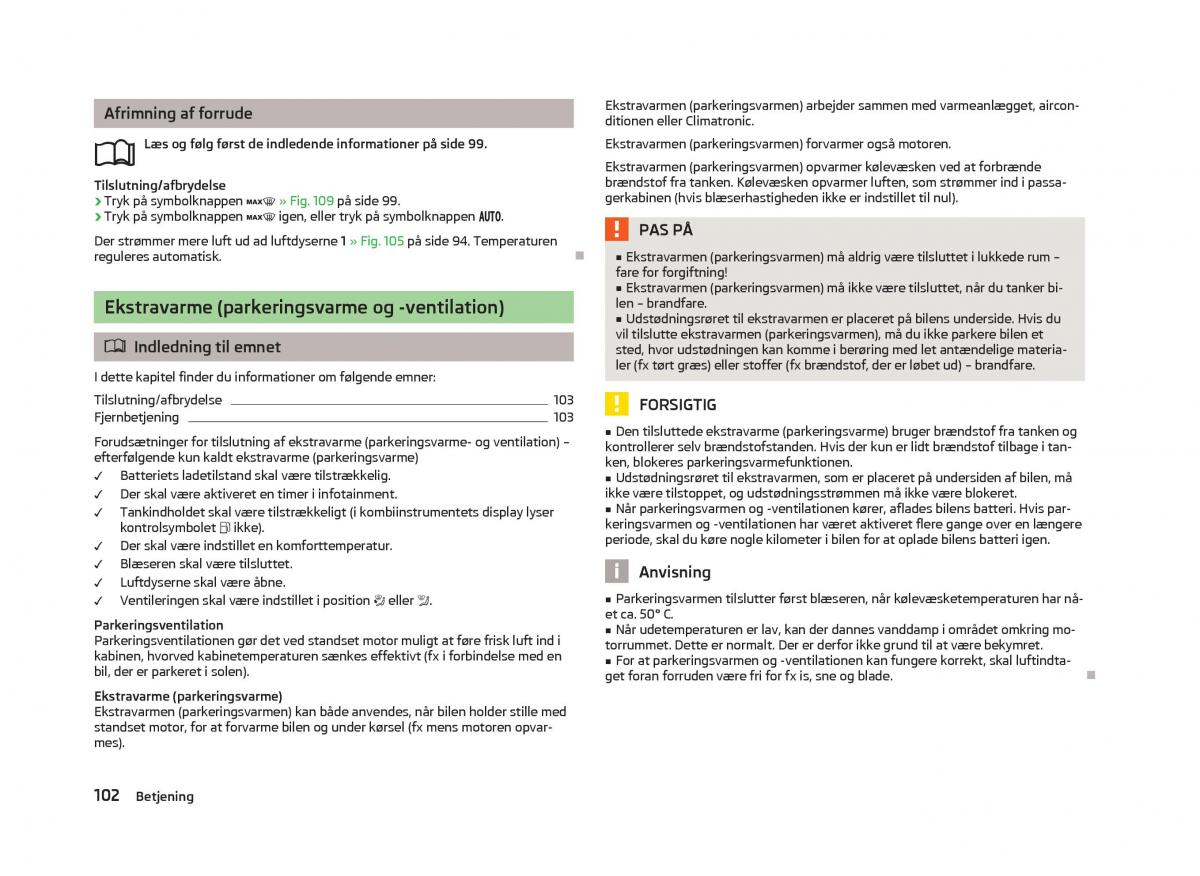 Skoda Octavia III 3 Bilens instruktionsbog / page 104