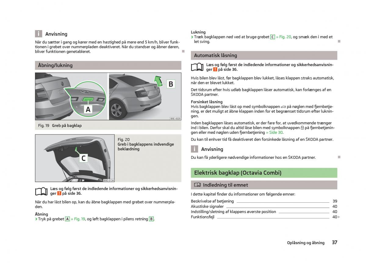 Skoda Octavia III 3 Bilens instruktionsbog / page 39