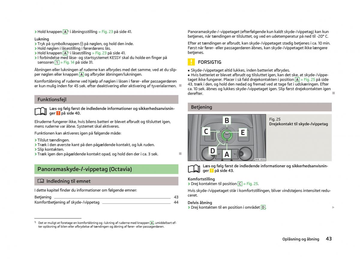 Skoda Octavia III 3 Bilens instruktionsbog / page 45
