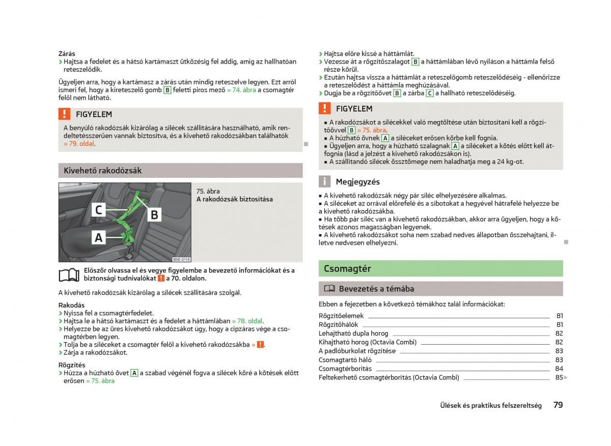 Skoda Octavia III 3 Kezelesi utmutato / page 81