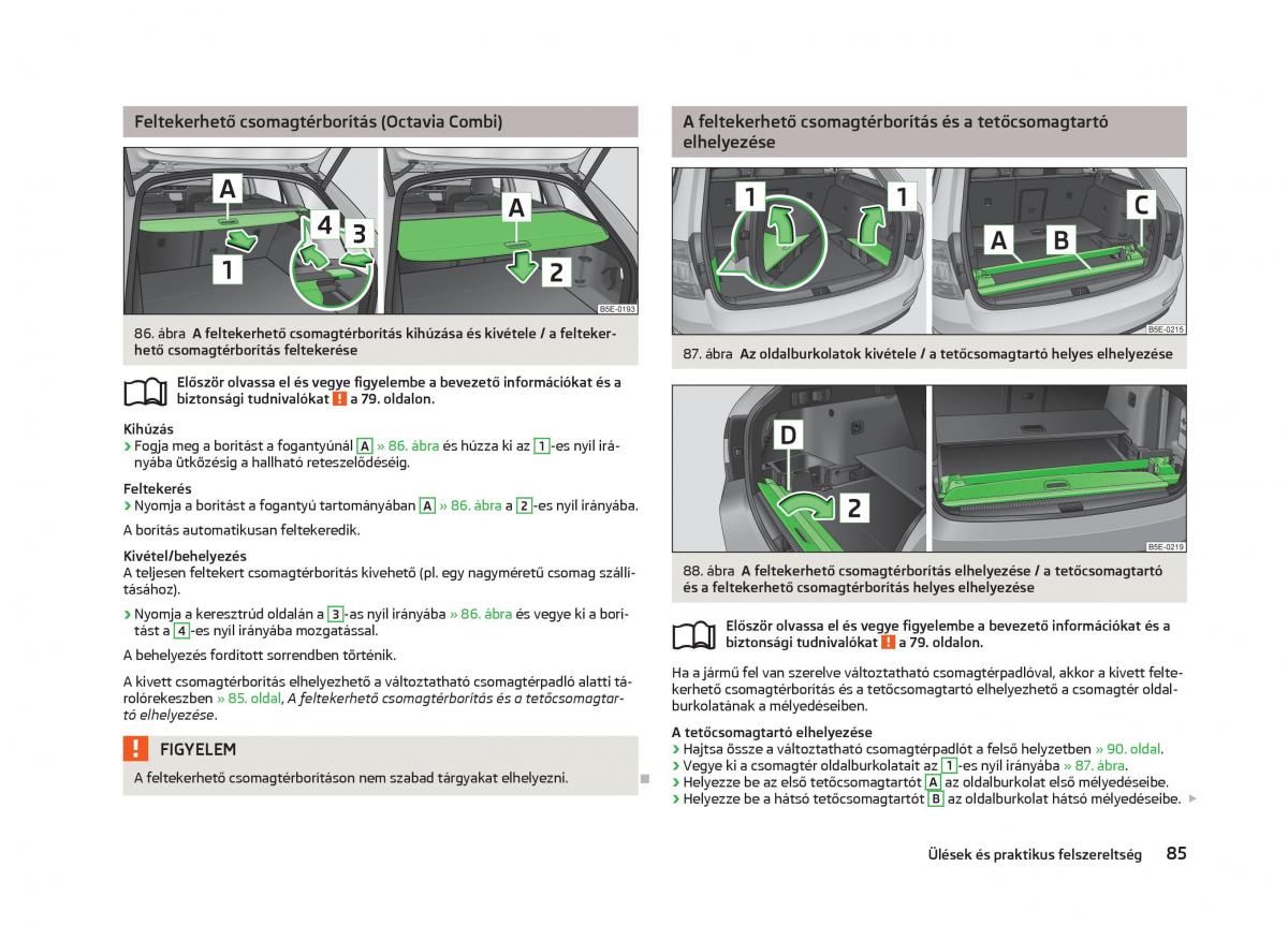 Skoda Octavia III 3 Kezelesi utmutato / page 87