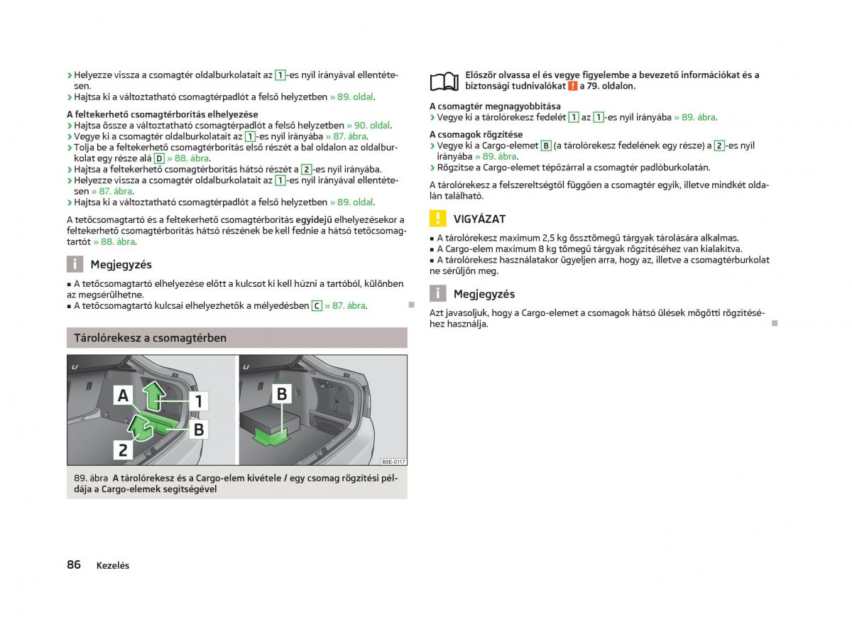 Skoda Octavia III 3 Kezelesi utmutato / page 88