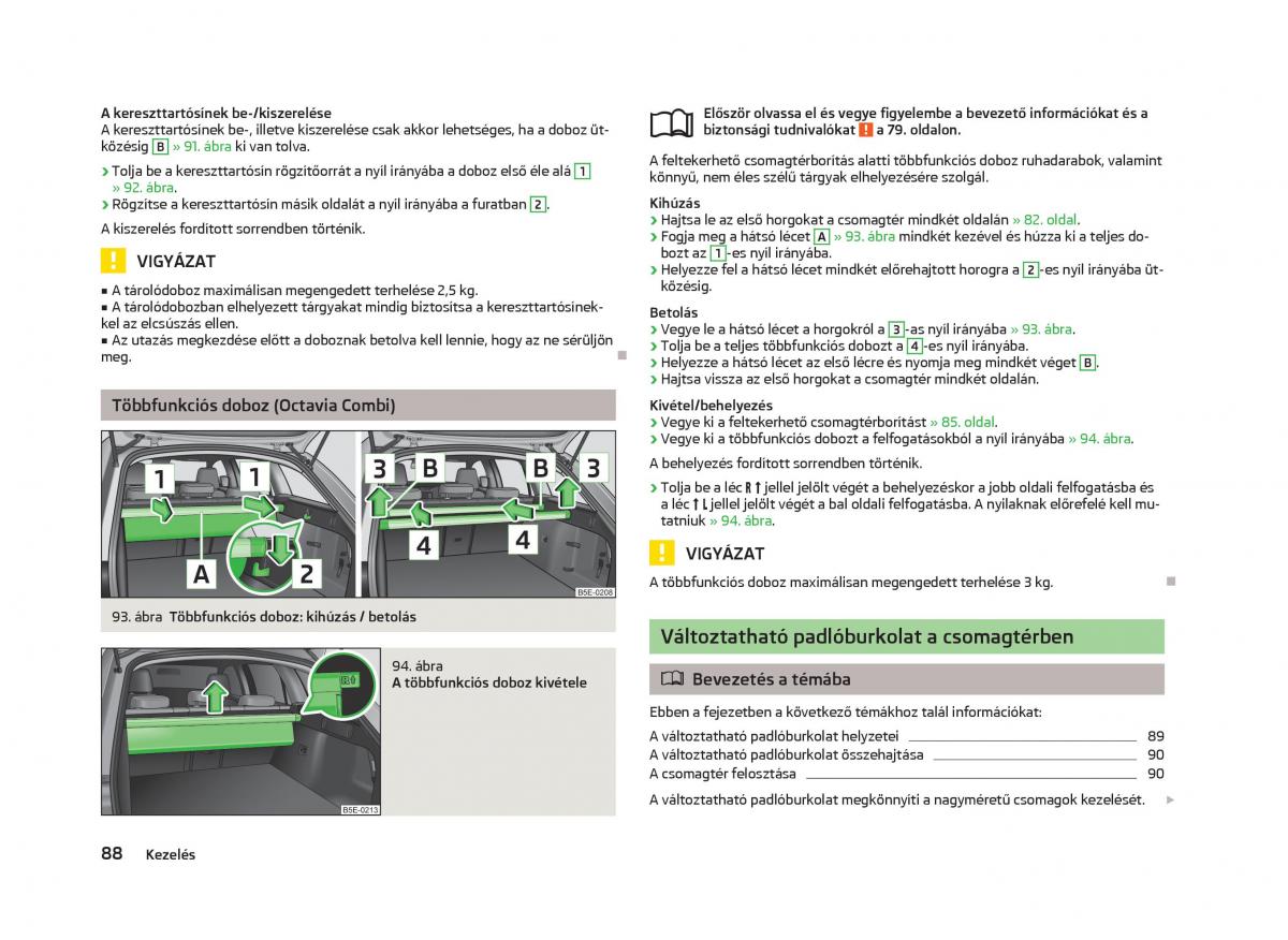 Skoda Octavia III 3 Kezelesi utmutato / page 90