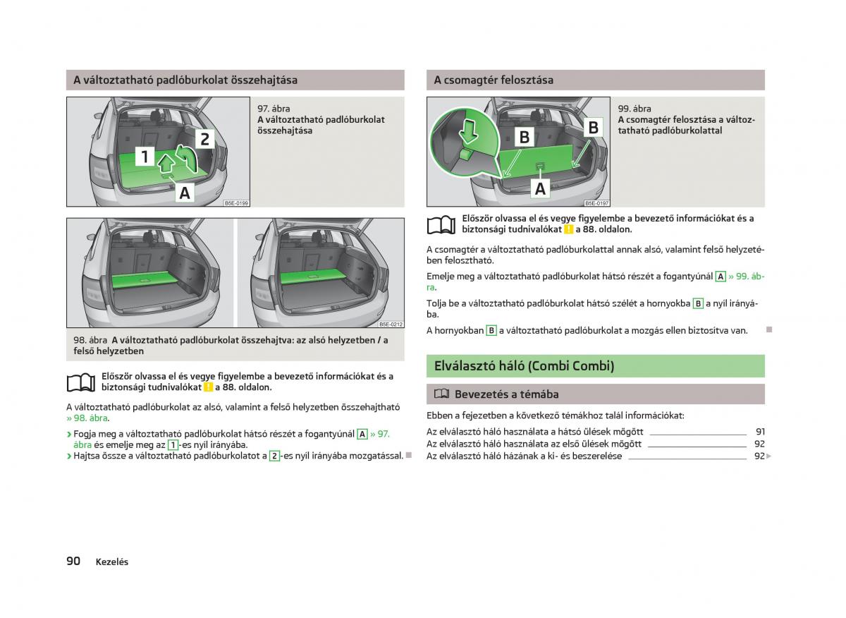 Skoda Octavia III 3 Kezelesi utmutato / page 92