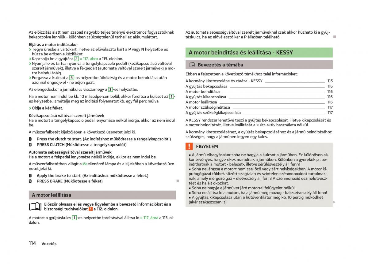 Skoda Octavia III 3 Kezelesi utmutato / page 116