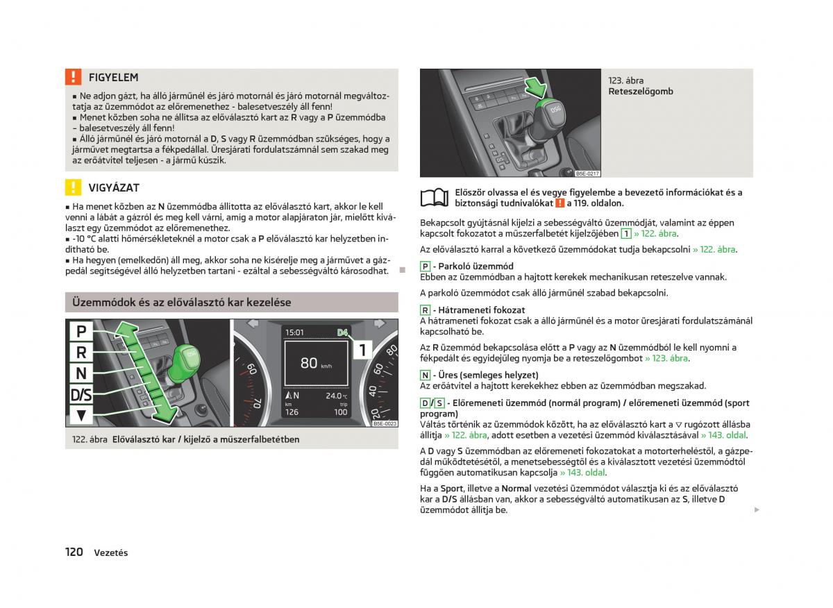 Skoda Octavia III 3 Kezelesi utmutato / page 122