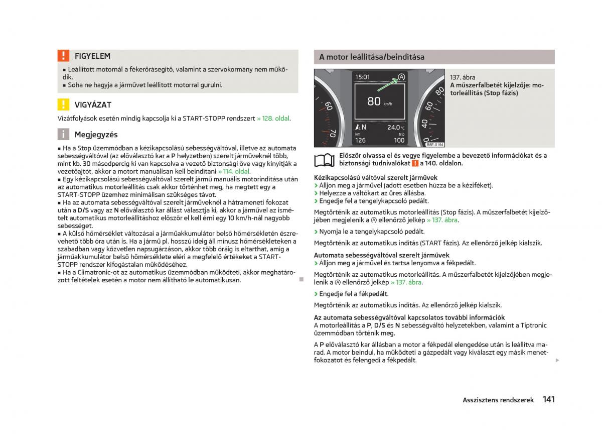 Skoda Octavia III 3 Kezelesi utmutato / page 143