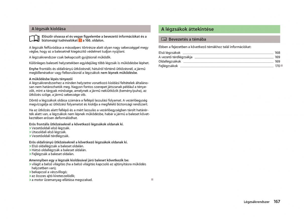 Skoda Octavia III 3 Kezelesi utmutato / page 169