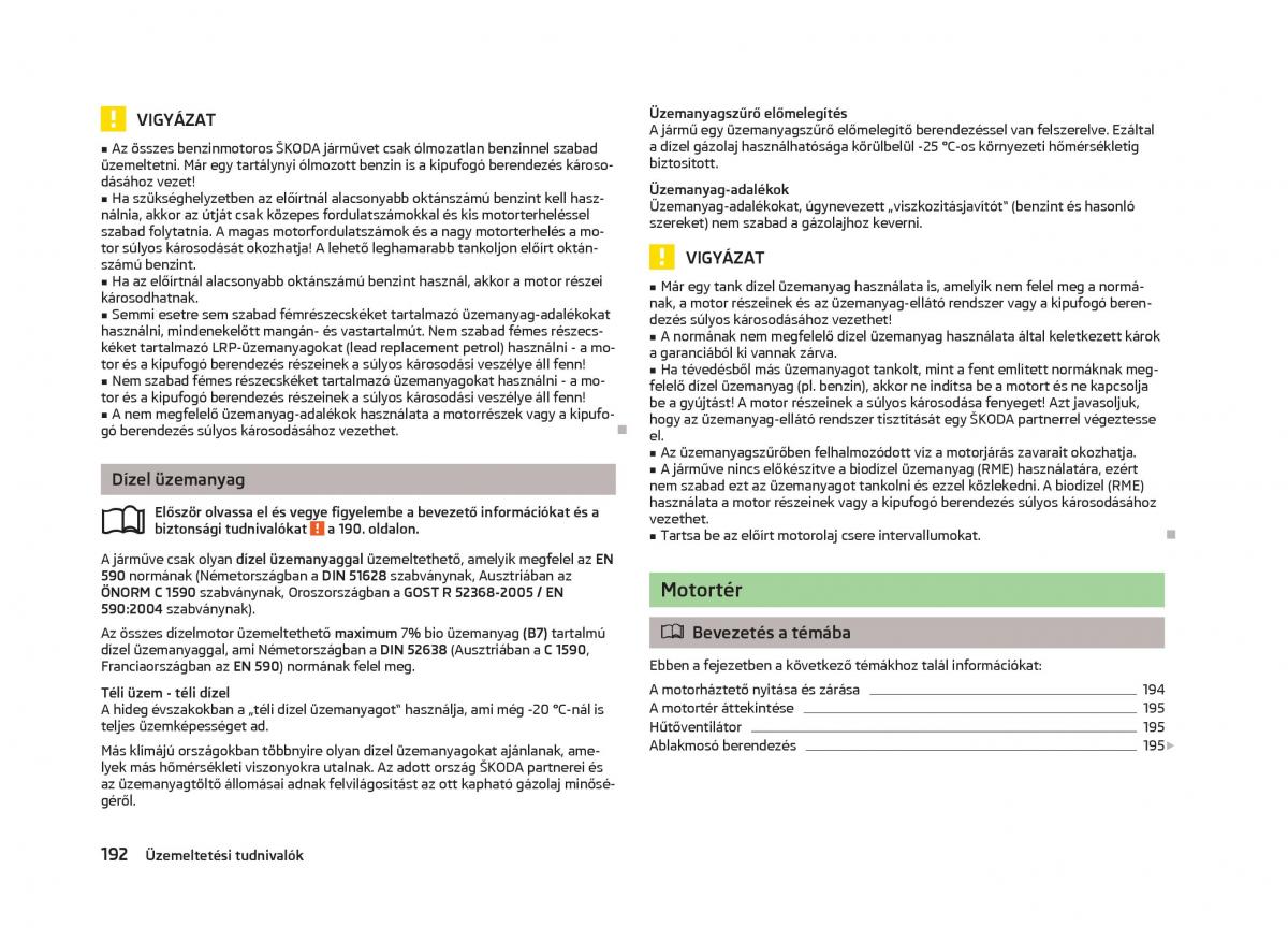 Skoda Octavia III 3 Kezelesi utmutato / page 194