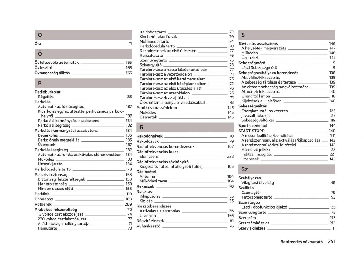 Skoda Octavia III 3 Kezelesi utmutato / page 253