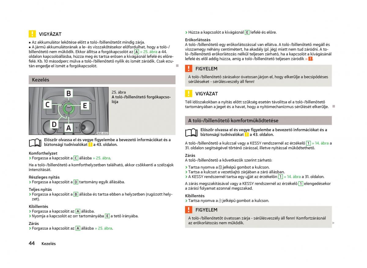 Skoda Octavia III 3 Kezelesi utmutato / page 46