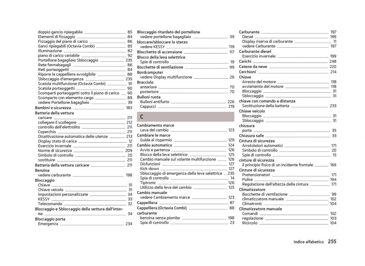 Skoda Octavia III 3 manuale del proprietario / page 257