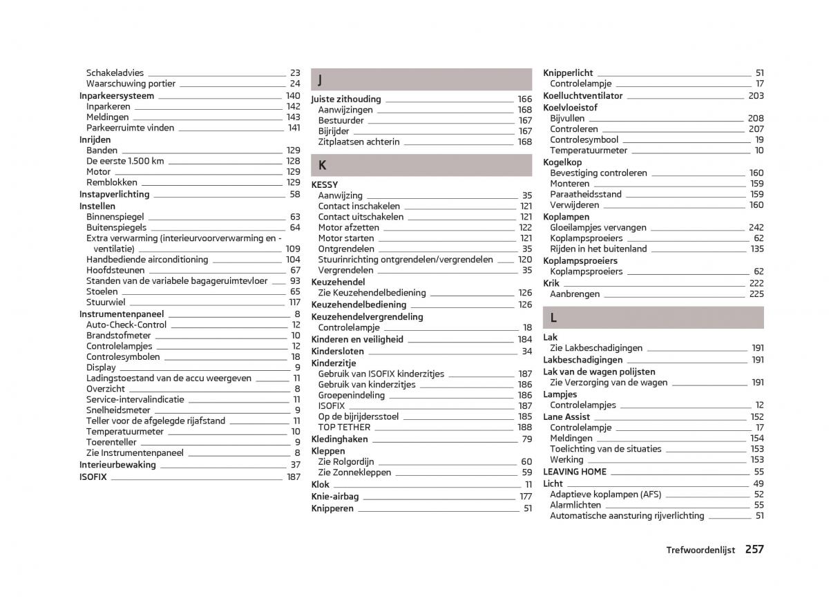 Skoda Octavia III 3 handleiding / page 259