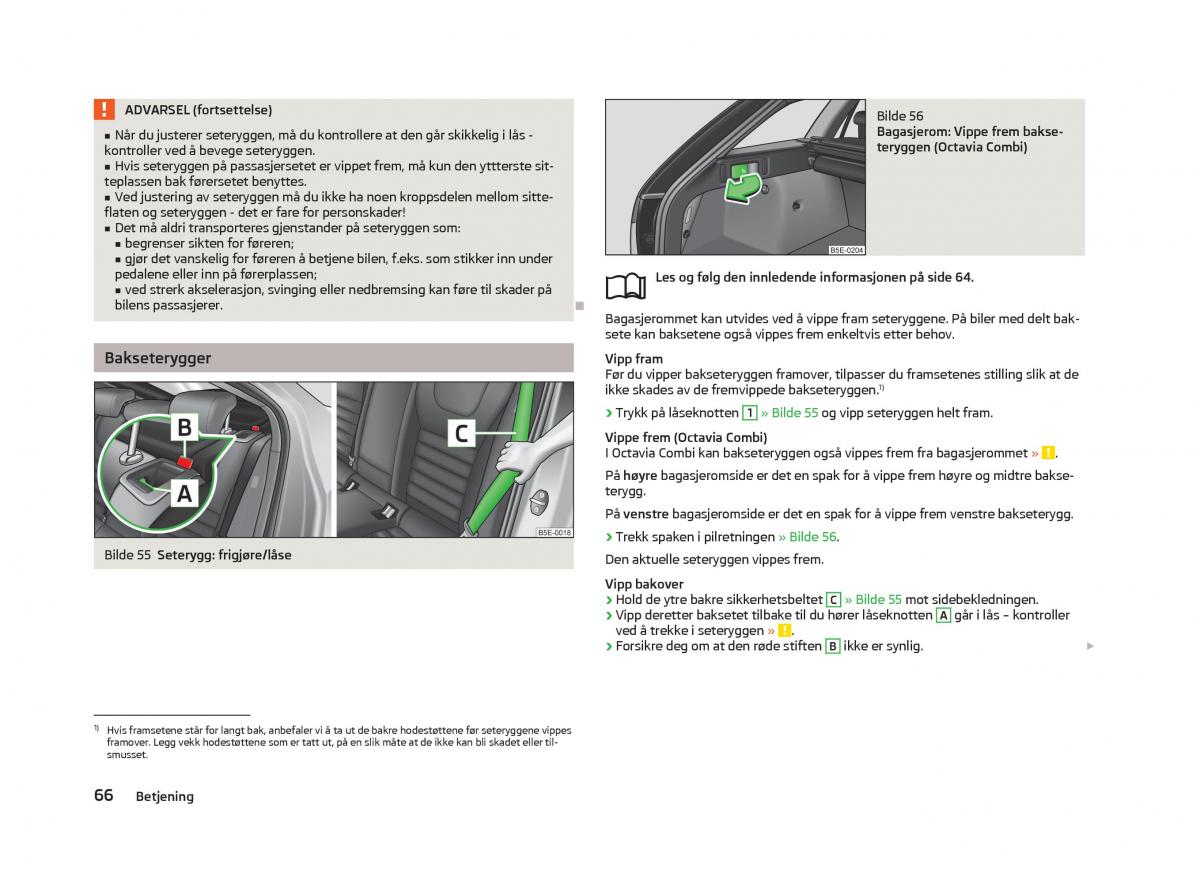 Skoda Octavia III 3 bruksanvisningen / page 68