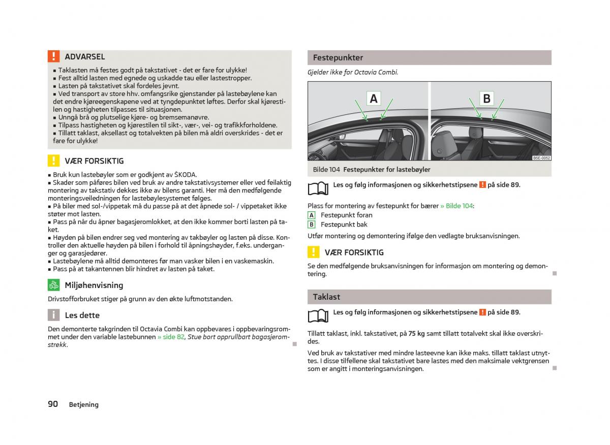 Skoda Octavia III 3 bruksanvisningen / page 92