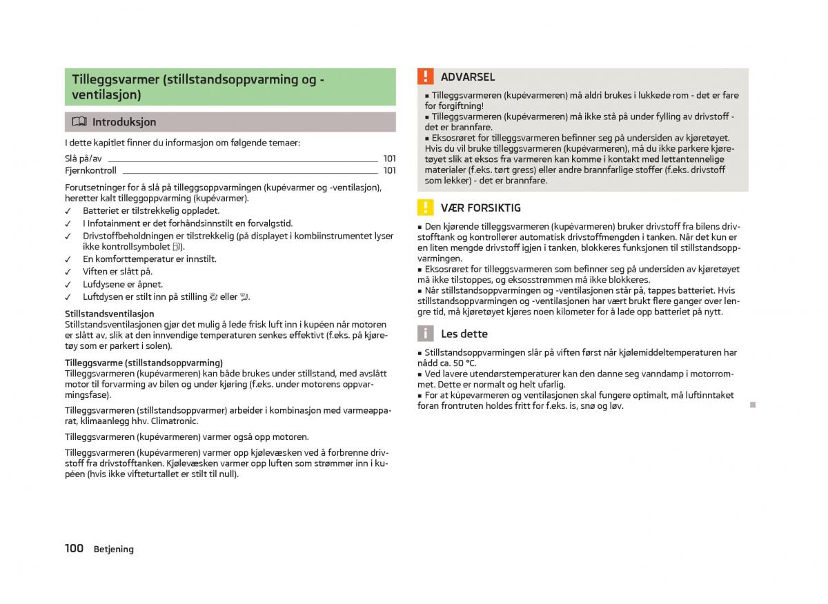 Skoda Octavia III 3 bruksanvisningen / page 102