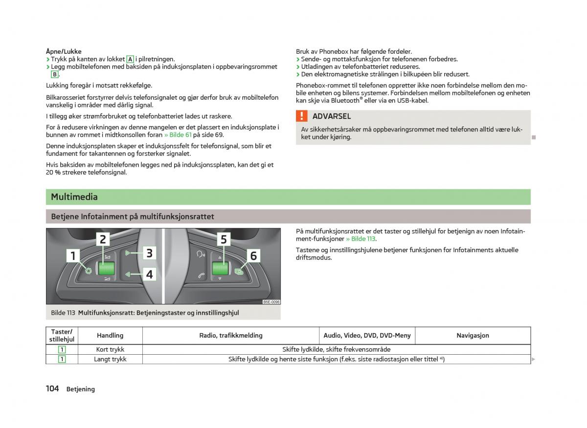 Skoda Octavia III 3 bruksanvisningen / page 106