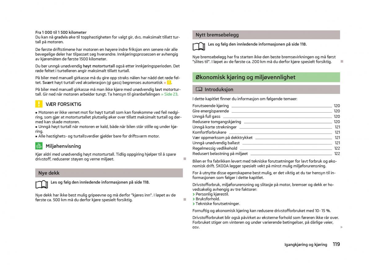 Skoda Octavia III 3 bruksanvisningen / page 121