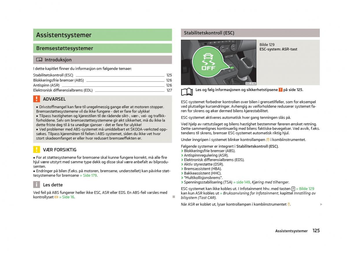 Skoda Octavia III 3 bruksanvisningen / page 127