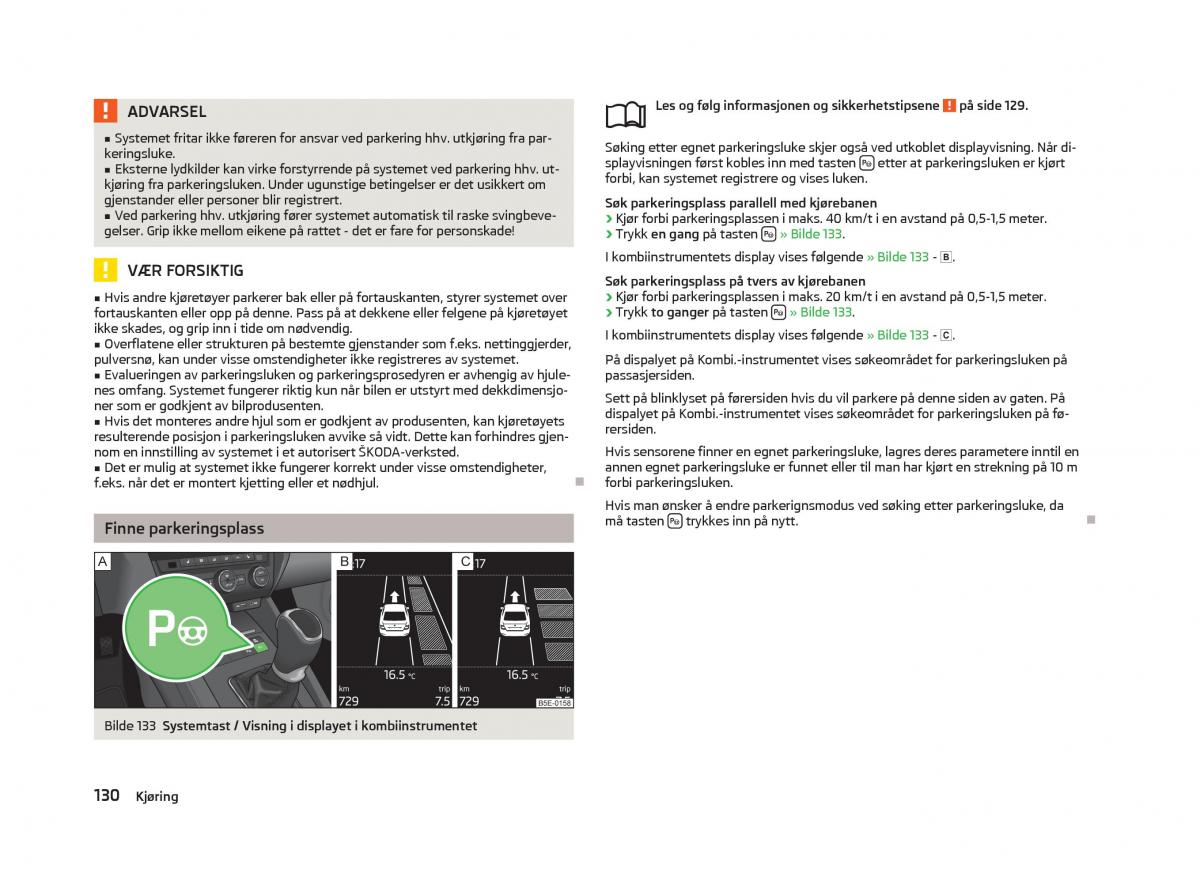 Skoda Octavia III 3 bruksanvisningen / page 132