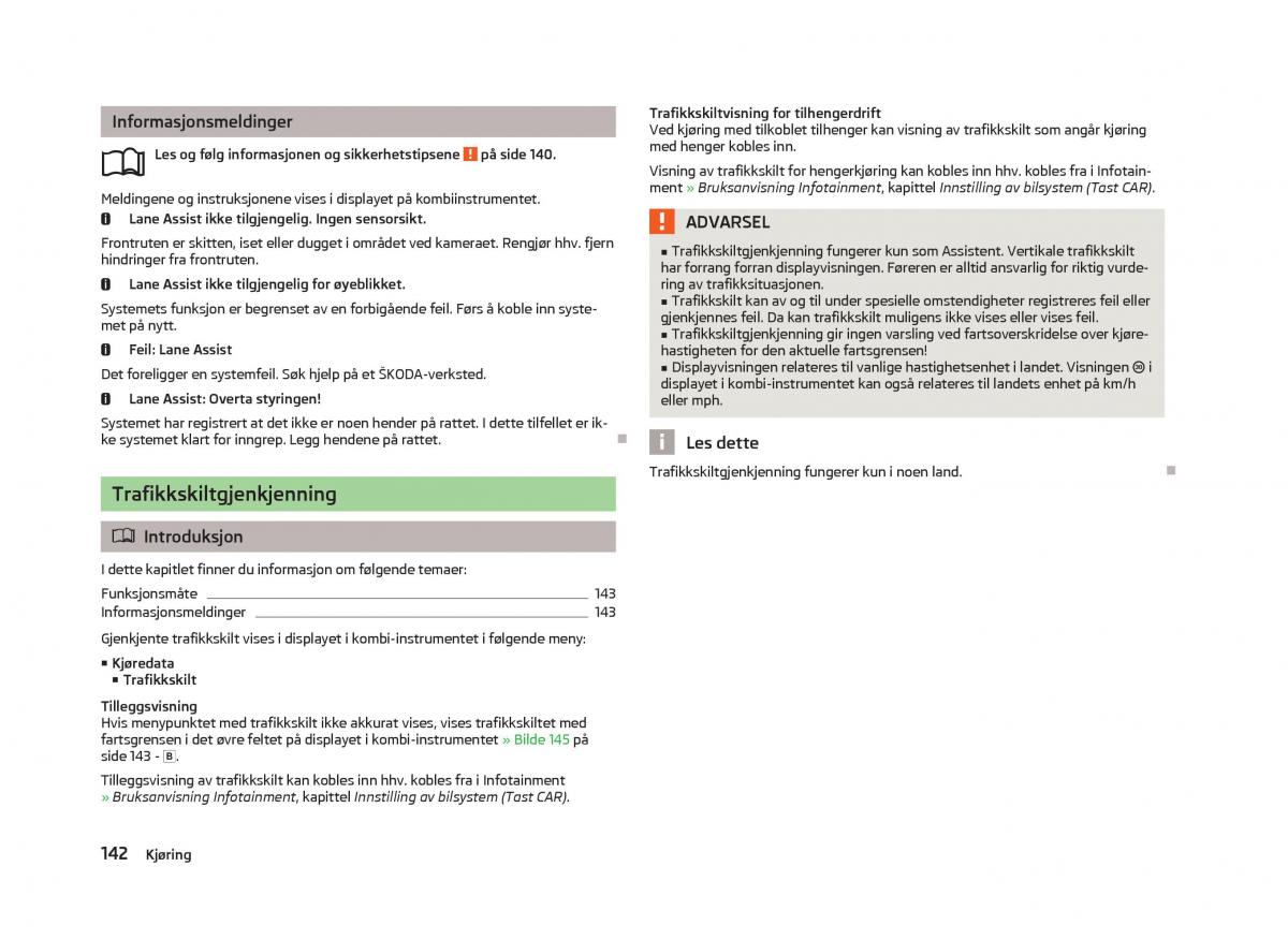 Skoda Octavia III 3 bruksanvisningen / page 144