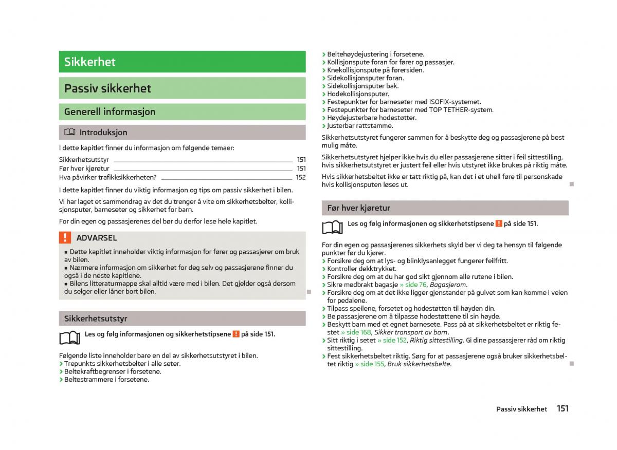 Skoda Octavia III 3 bruksanvisningen / page 153