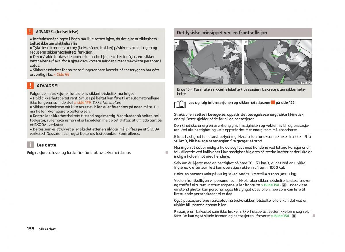 Skoda Octavia III 3 bruksanvisningen / page 158