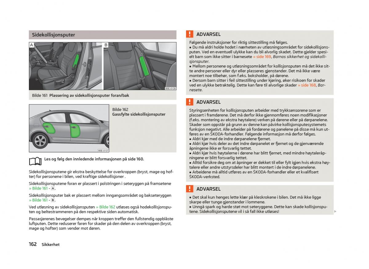 Skoda Octavia III 3 bruksanvisningen / page 164