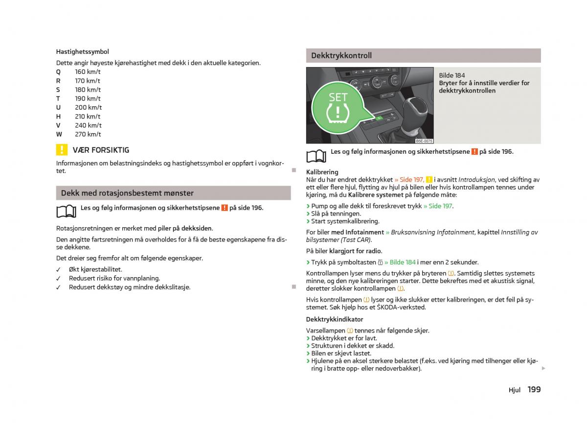 Skoda Octavia III 3 bruksanvisningen / page 201