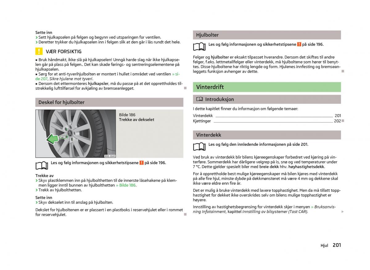 Skoda Octavia III 3 bruksanvisningen / page 203