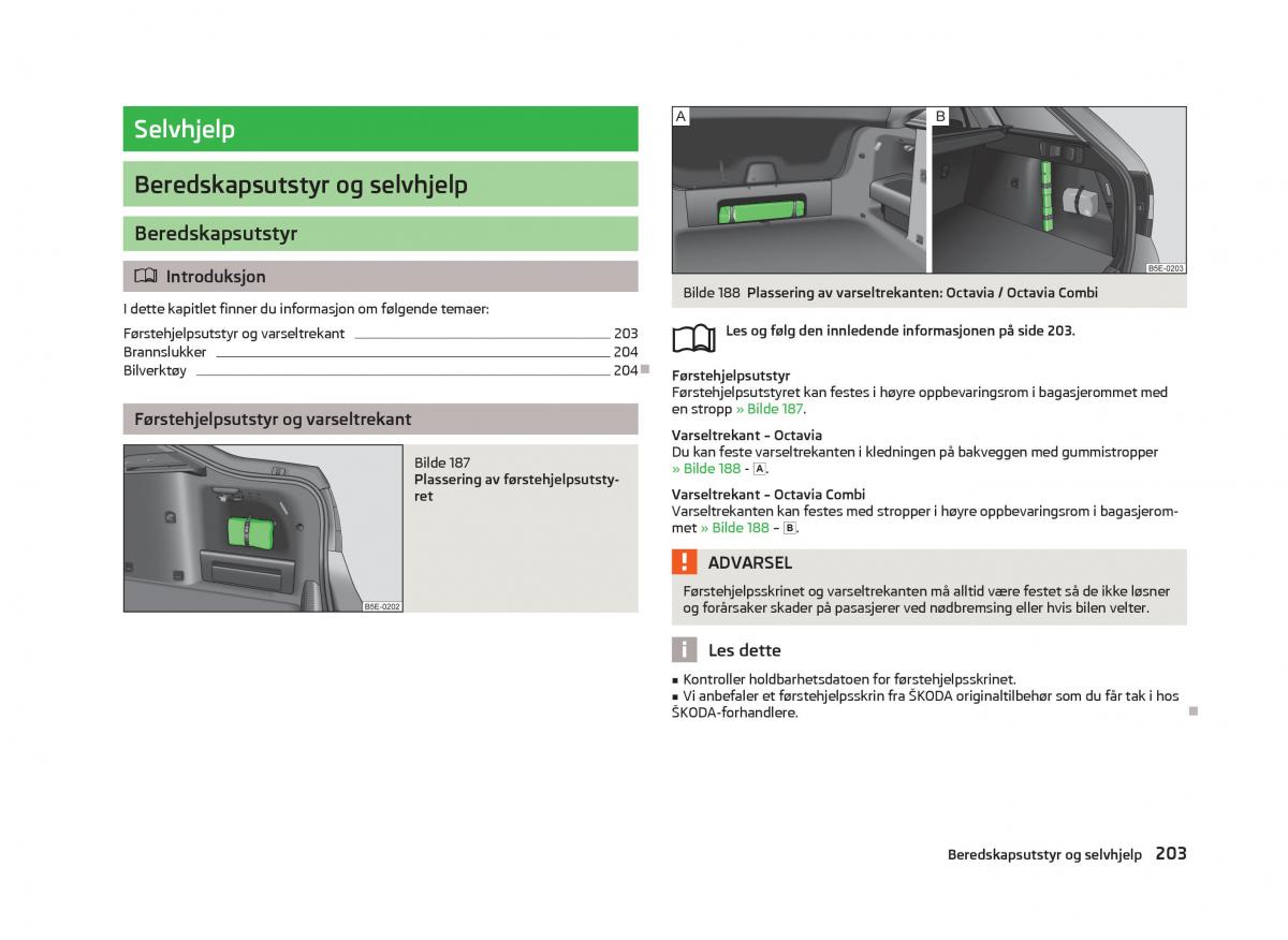 Skoda Octavia III 3 bruksanvisningen / page 205