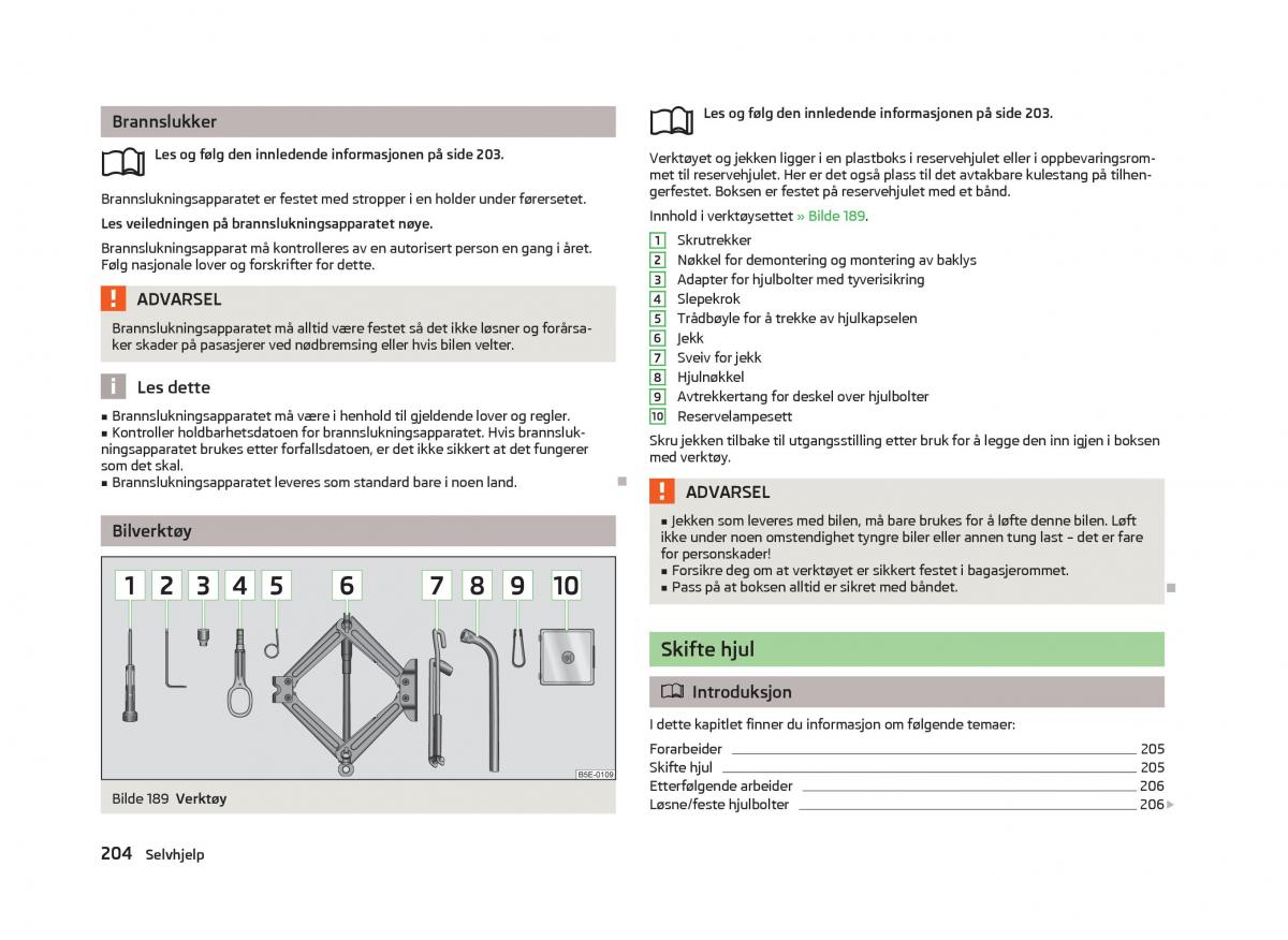 Skoda Octavia III 3 bruksanvisningen / page 206