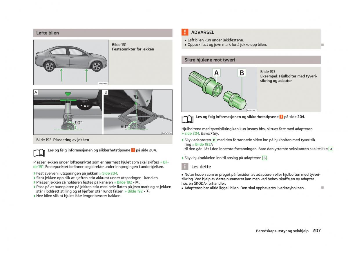 Skoda Octavia III 3 bruksanvisningen / page 209