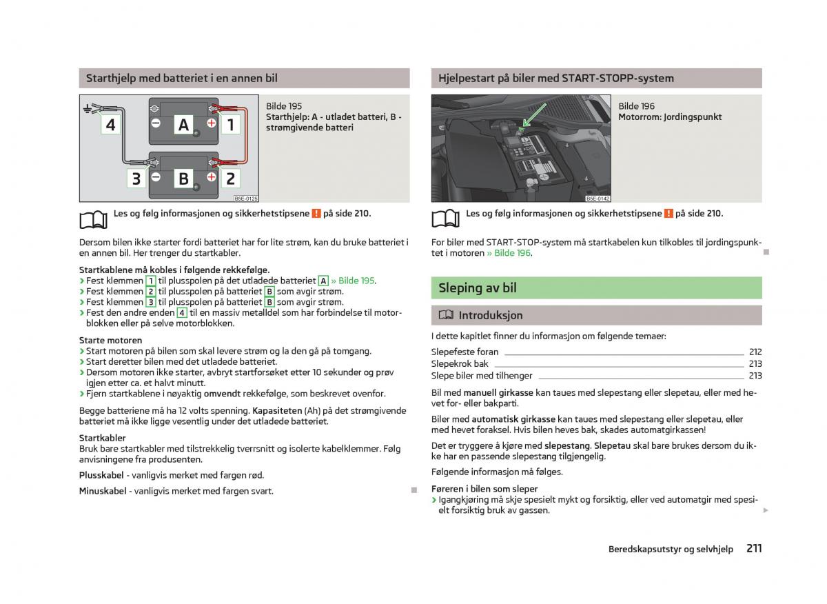 Skoda Octavia III 3 bruksanvisningen / page 213