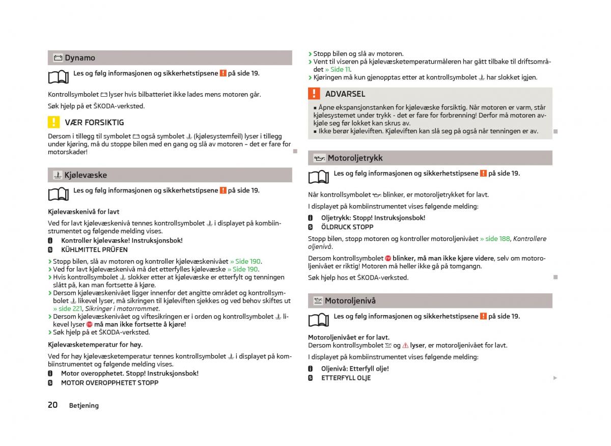 Skoda Octavia III 3 bruksanvisningen / page 22