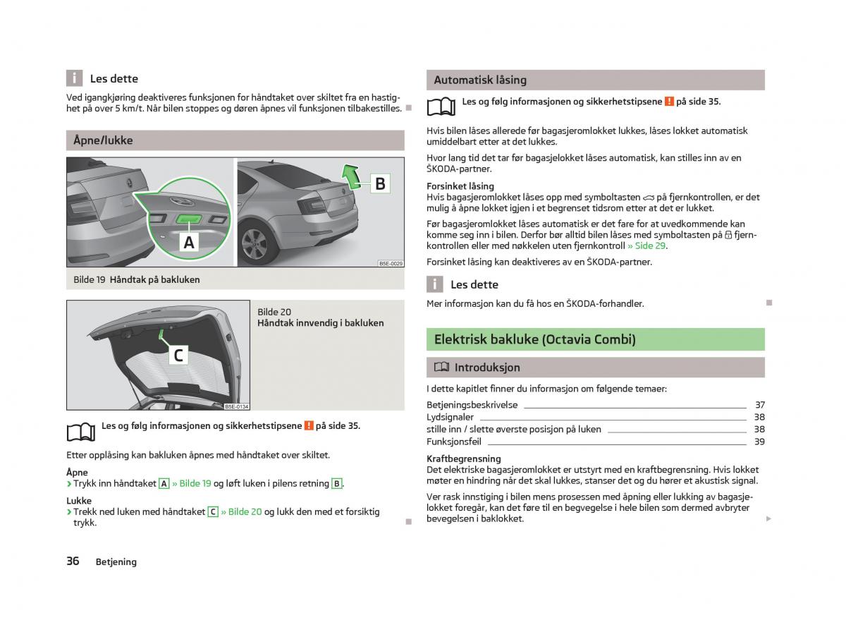 Skoda Octavia III 3 bruksanvisningen / page 38