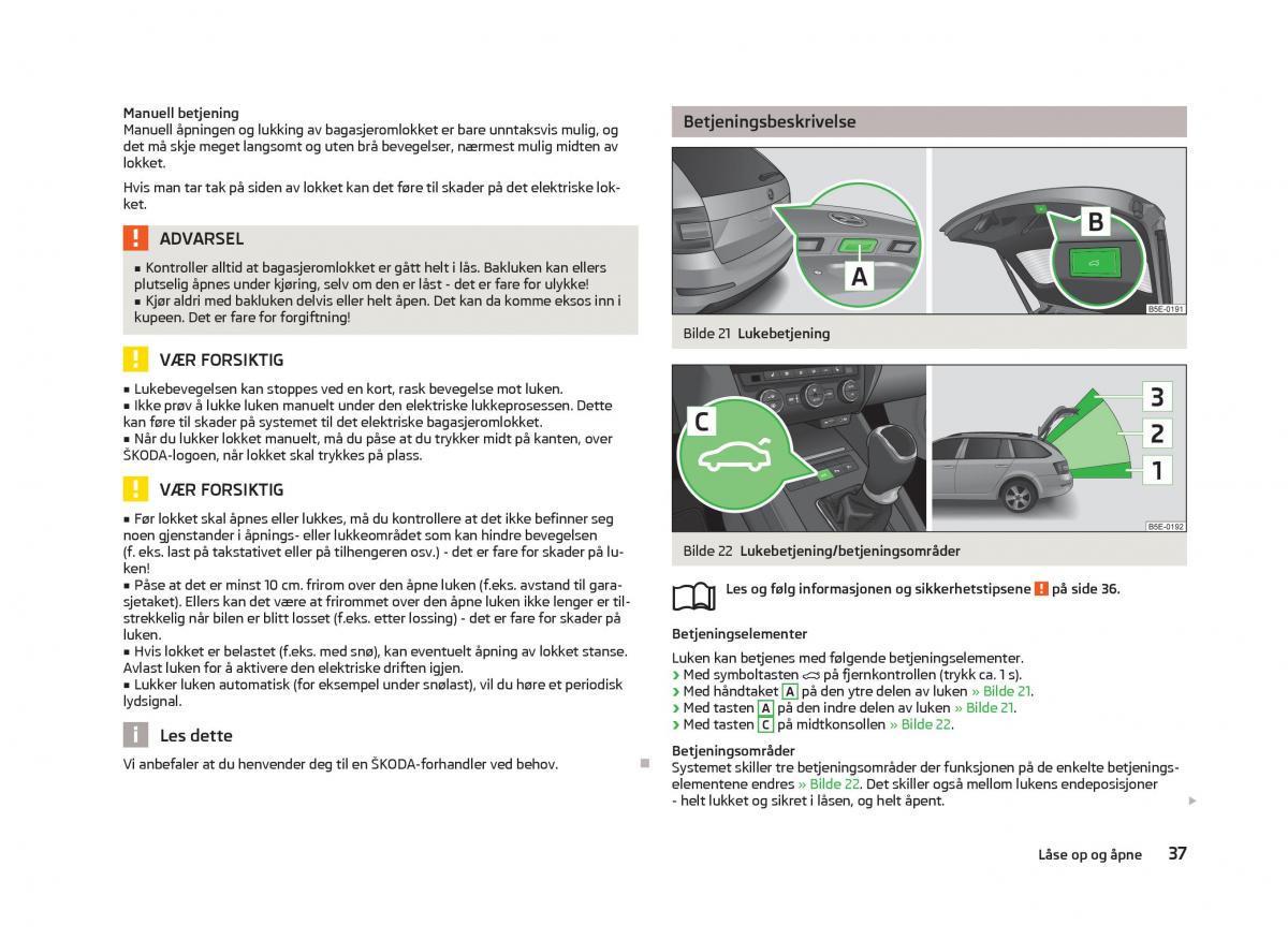 Skoda Octavia III 3 bruksanvisningen / page 39