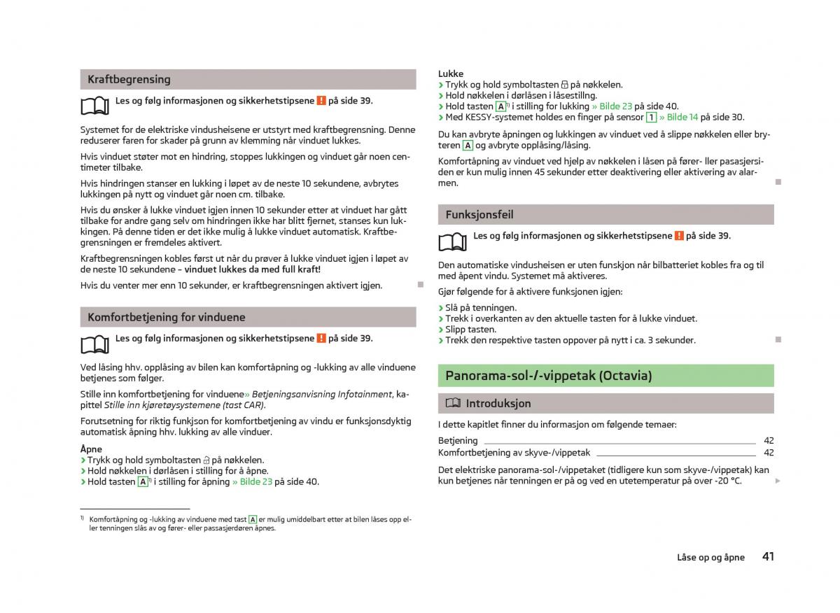 Skoda Octavia III 3 bruksanvisningen / page 43
