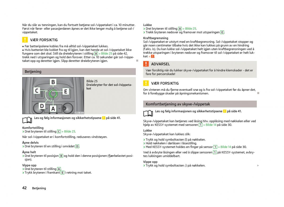 Skoda Octavia III 3 bruksanvisningen / page 44