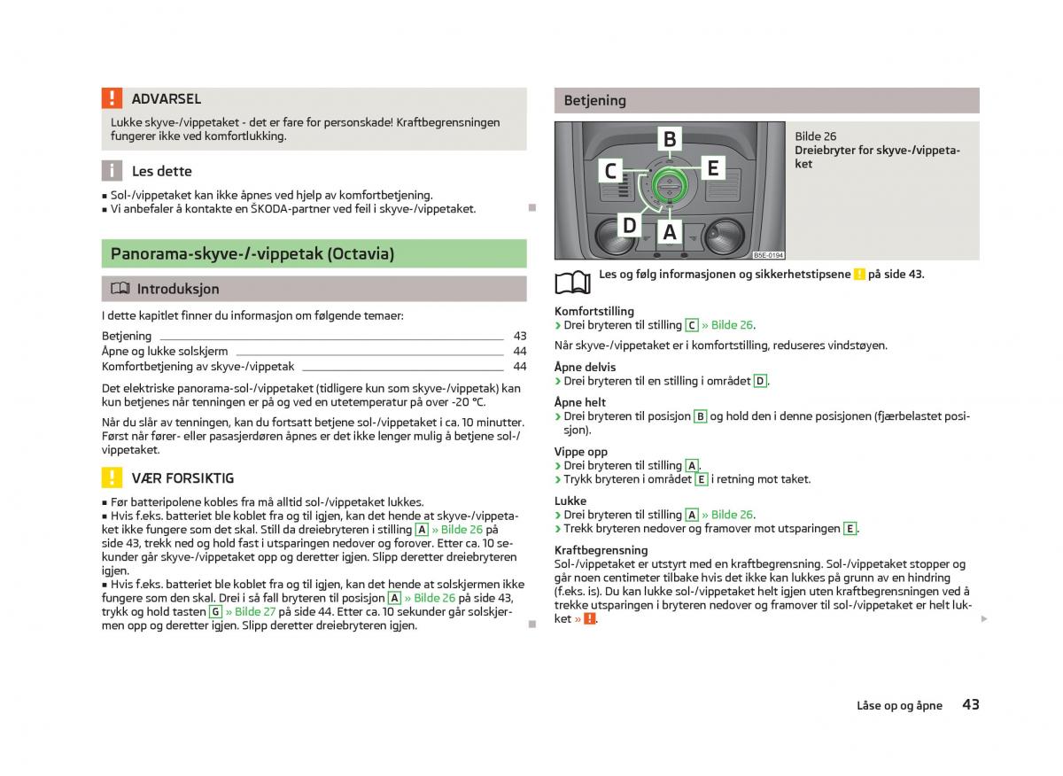 Skoda Octavia III 3 bruksanvisningen / page 45