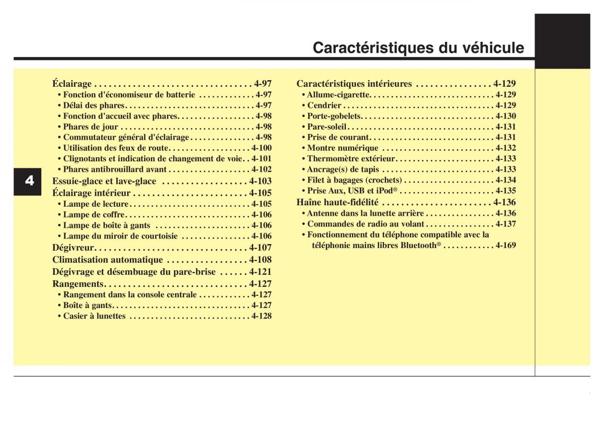 Hyundai Genesis Coupe manuel du proprietaire / page 92