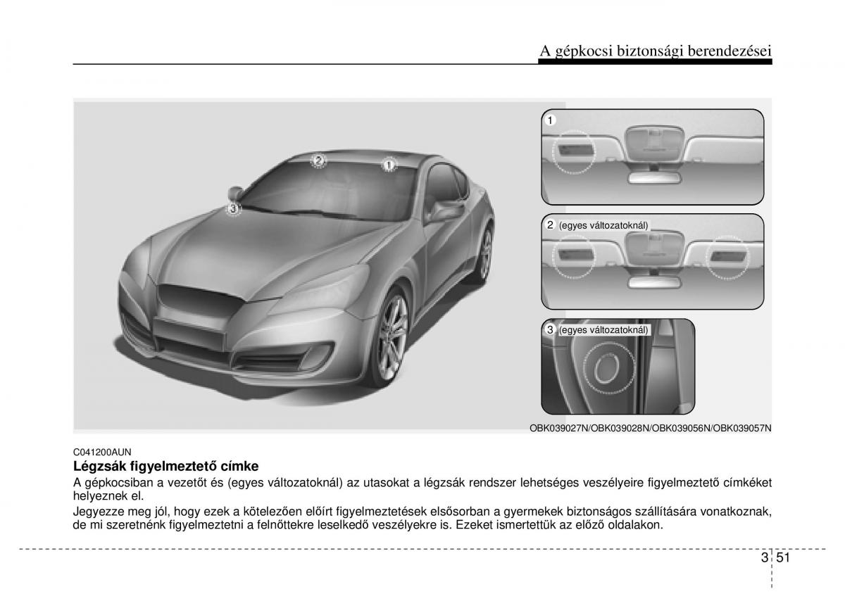 Hyundai Genesis Coupe Kezelesi utmutato / page 71