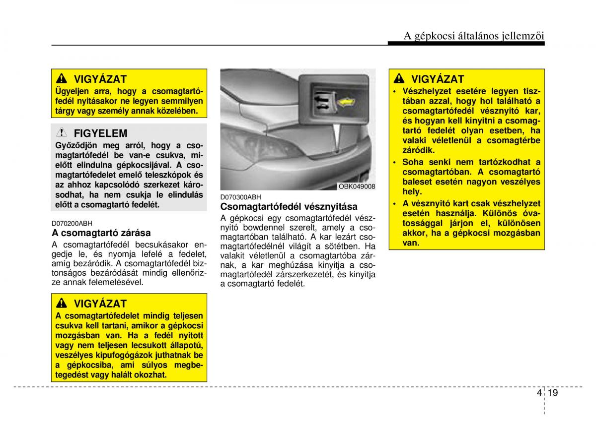 Hyundai Genesis Coupe Kezelesi utmutato / page 91