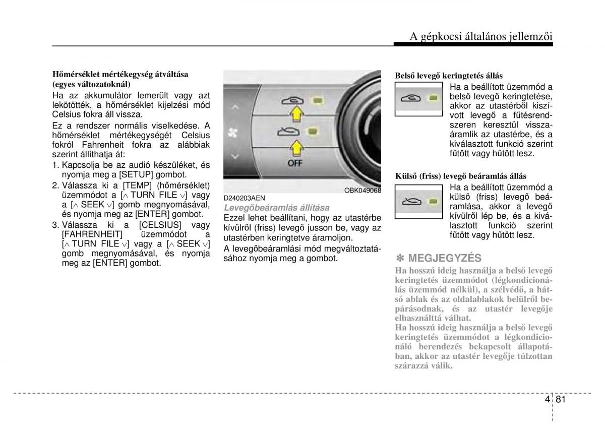 Hyundai Genesis Coupe Kezelesi utmutato / page 153