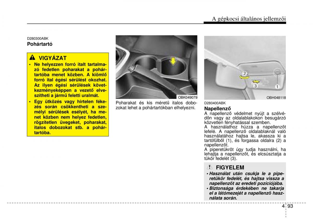 Hyundai Genesis Coupe Kezelesi utmutato / page 165