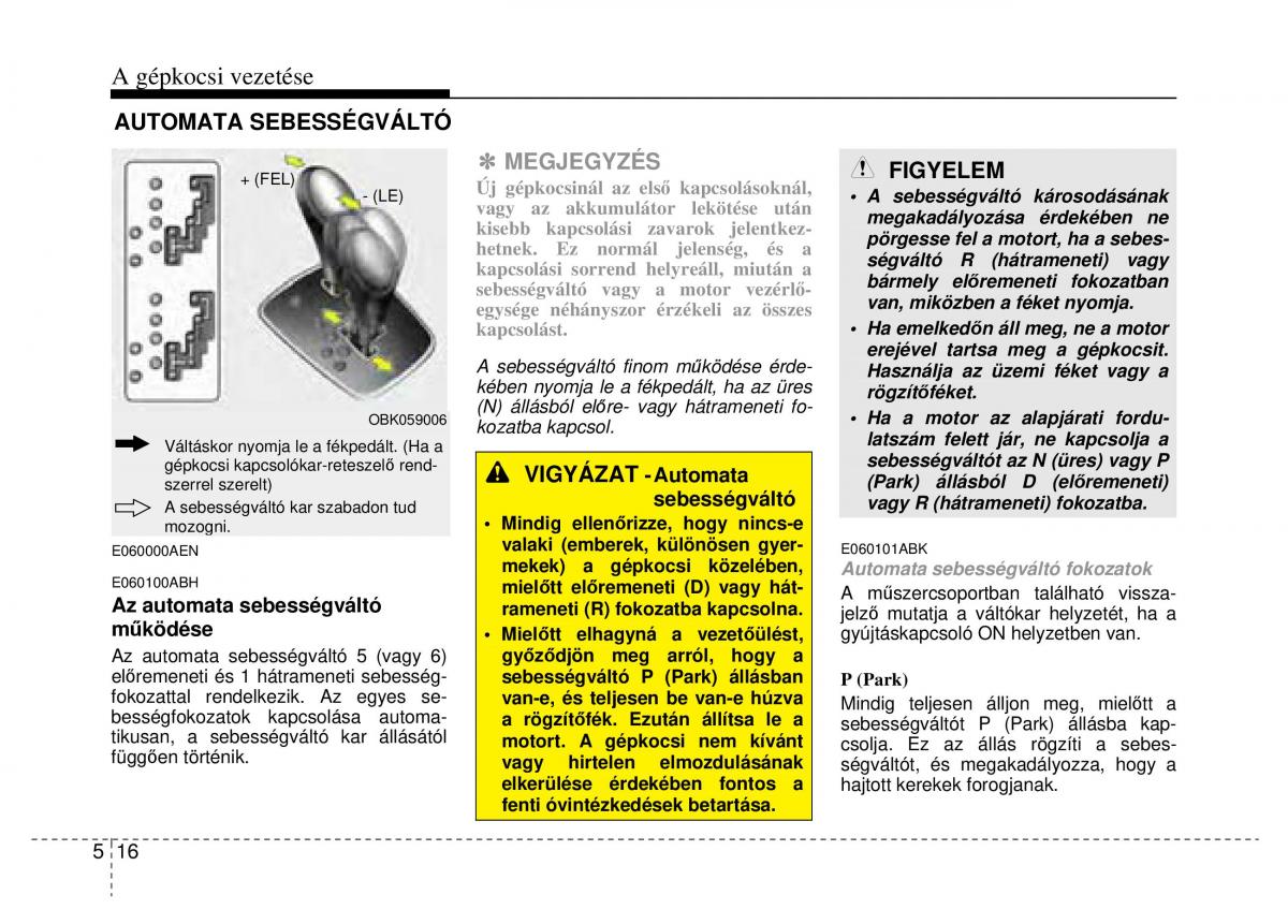 Hyundai Genesis Coupe Kezelesi utmutato / page 214