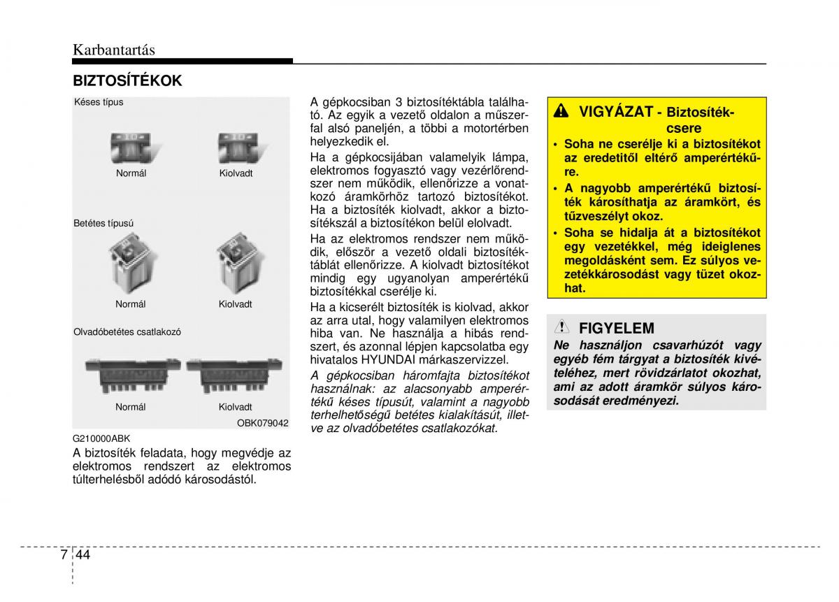 Hyundai Genesis Coupe Kezelesi utmutato / page 314