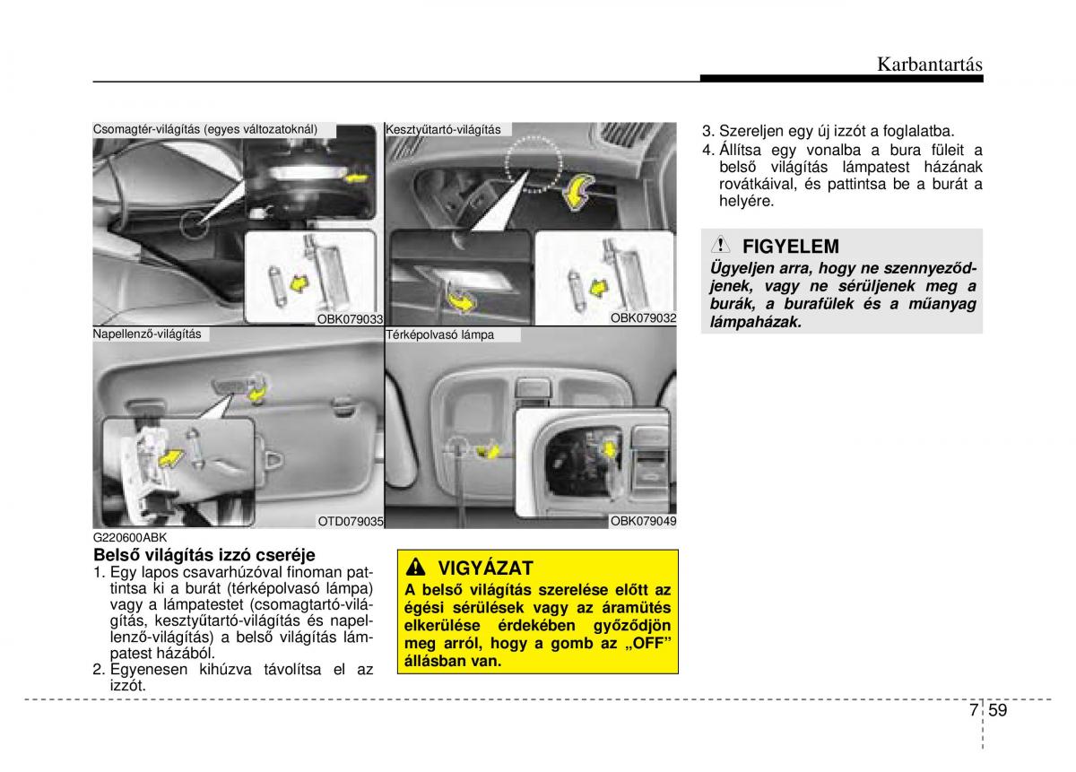 Hyundai Genesis Coupe Kezelesi utmutato / page 329