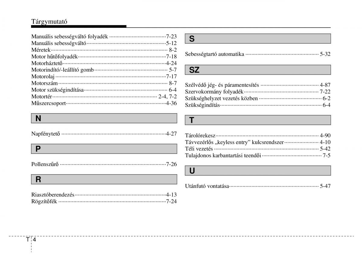 Hyundai Genesis Coupe Kezelesi utmutato / page 350