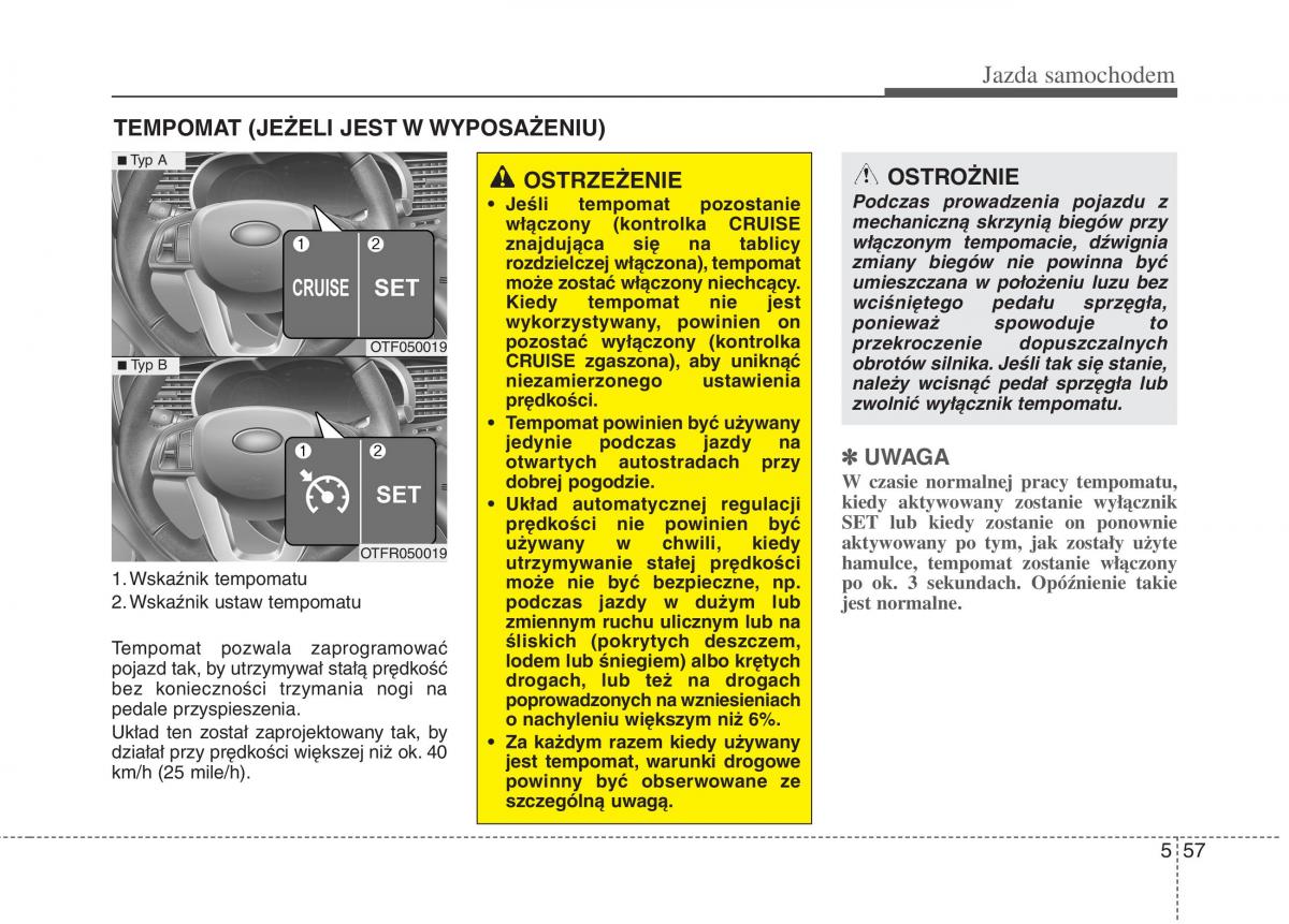 KIA Optima III 3 instrukcja obslugi / page 340